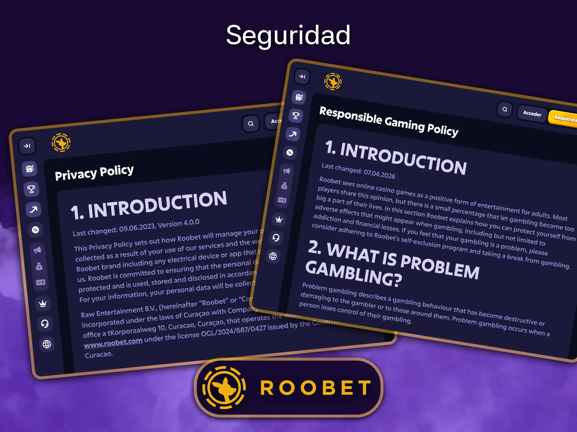 En Roobet, tus datos y transacciones están protegidos según los más altos estándares de seguridad.